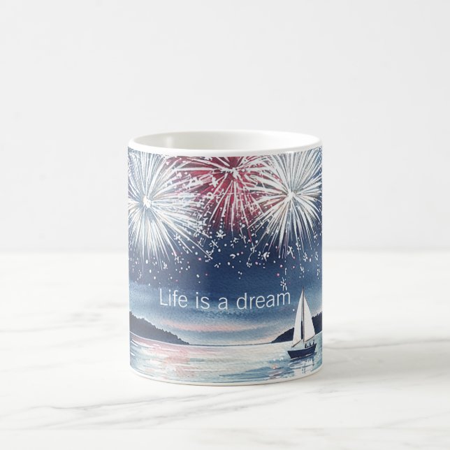 Taza De Café La vida es un sueño de fuegos artificiales (Centro)