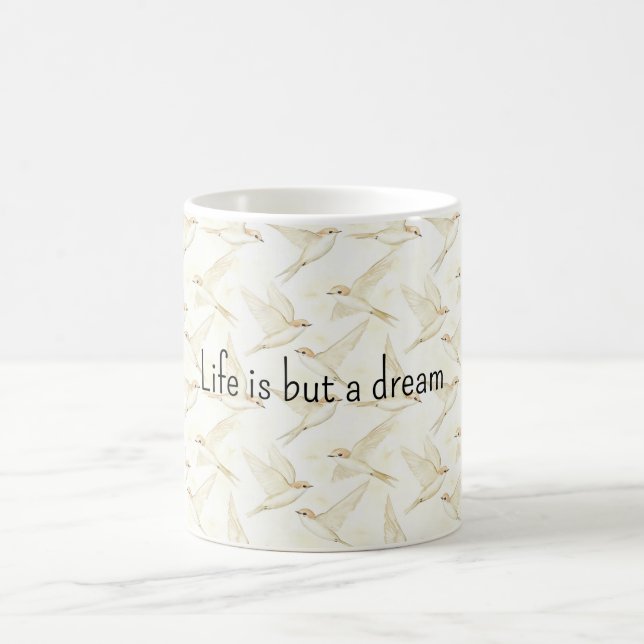 Taza De Café La vida es un sueño pájaros (Centro)