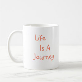 Taza De Café La Vida Es Un Viaje