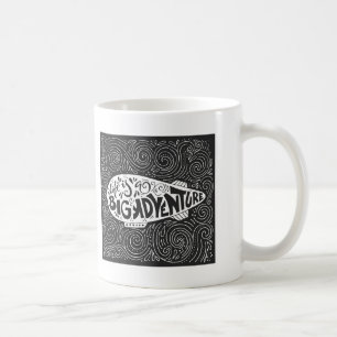 Taza De Café La vida es una aventura grande