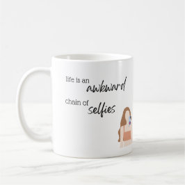 Taza De Café La vida es una extraña cadena de selfies Mug