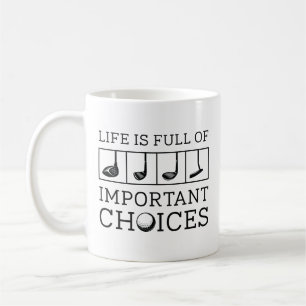 Taza De Café La Vida Está Llena De Opciones Importantes