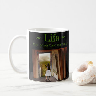 Taza De Café La vida, la aventura continúa