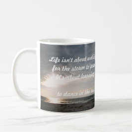 TAZA DE CAFÉ "LA VIDA NO SE TRATA DE ESPERAR"