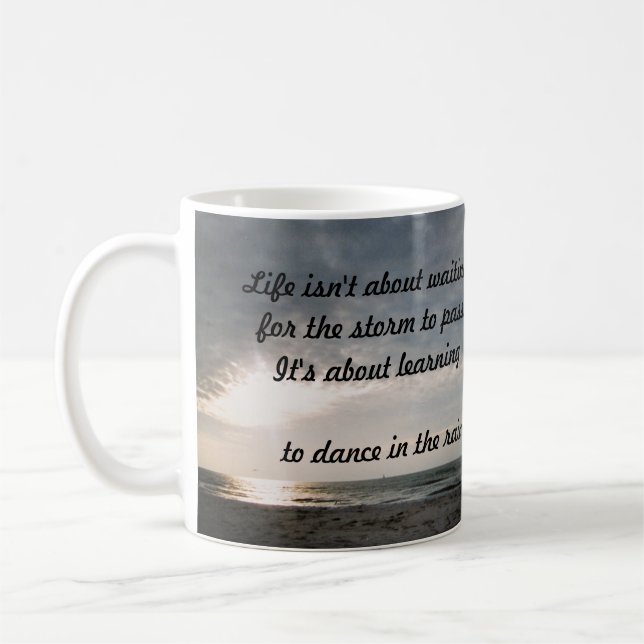 TAZA DE CAFÉ "LA VIDA NO SE TRATA DE ESPERAR BARRO" (Izquierda)