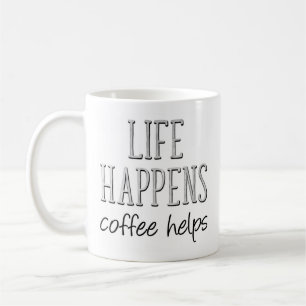 Taza De Café La vida pasa con el café, divertido