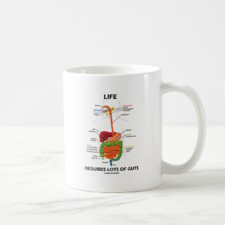 Taza De Café La vida requiere porciones de tripa (el sistema