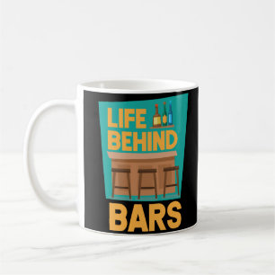Taza De Café La vida tras las rejas Funny Bartender Mixólogo
