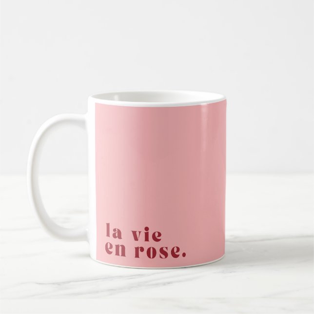 Taza De Café La vie en rosa Cita francesa (Izquierda)