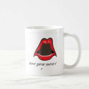 Taza De Café ¿labios rojos, CÓMO USTED DOIN?