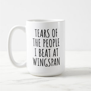 Taza De Café Lágrimas de la gente que vencí en Wingspan