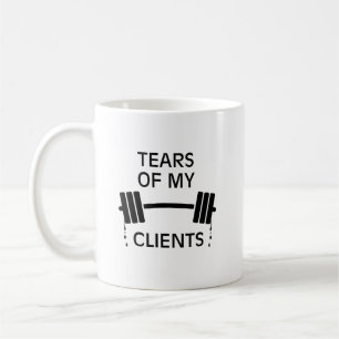Taza De Café Lágrimas de mi cliente: Trainer personal Barbell