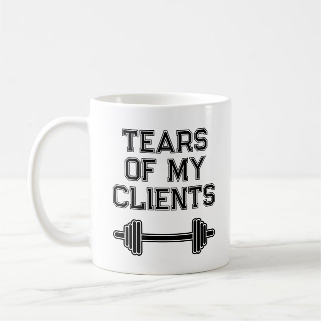 Taza De Café Lágrimas De Mis Clientes Trainer Personal Gift Fit (Izquierda)