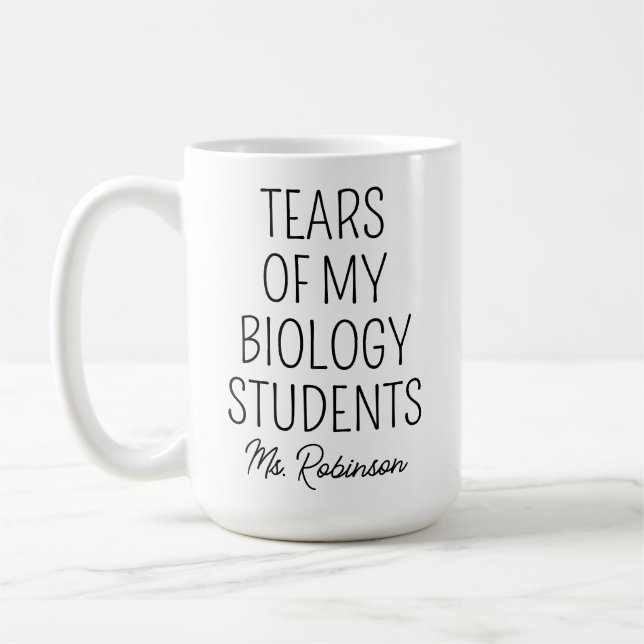 Taza De Café Lágrimas de mis estudiantes de biología, aprecio d (Izquierda)