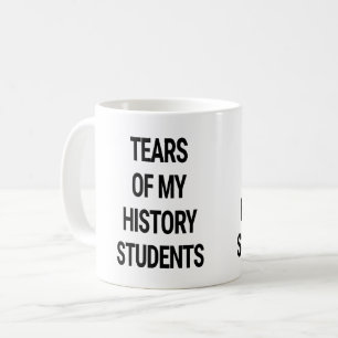 Taza De Café Lágrimas de mis estudiantes de historia