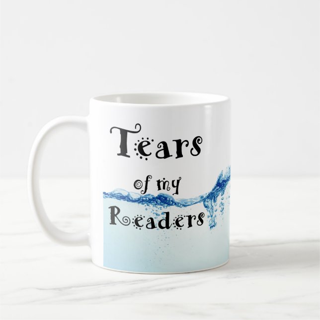 Taza De Café Lágrimas de mis lectores (Izquierda)