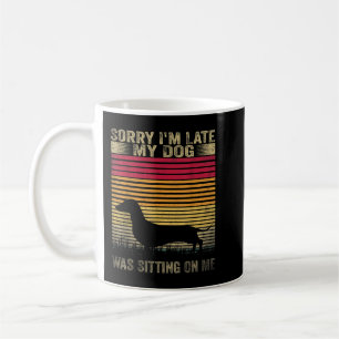 Taza De Café Lamento Llegar Tarde Mi Perro Estaba Sentado Sobre