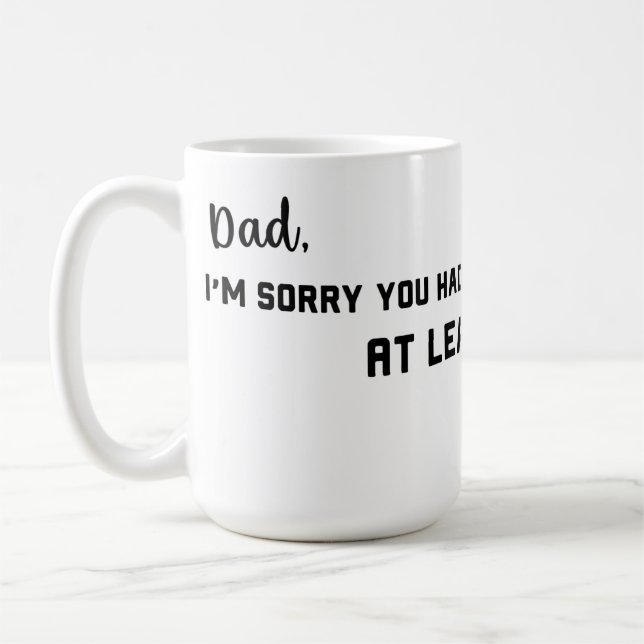 Taza De Café Lamento que tuvieras que criar a mis hermanos con  (Izquierda)