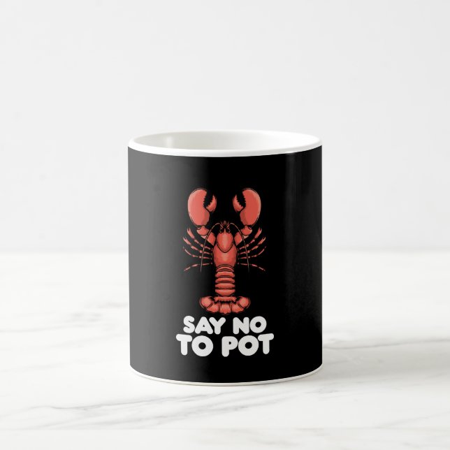 Taza De Café Langosta dice no a la olla (Centro)