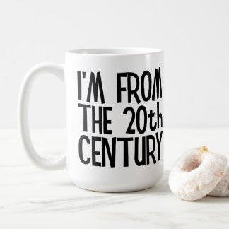 Taza De Café Large Mug - I'm From The 20th Century