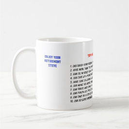 Taza De Café Las 10 Principales Razones Para Retirarse - Person