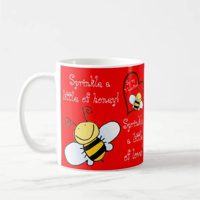 Taza De Café Las abejas ricas son mi rojo de San Valentín (Izquierda)