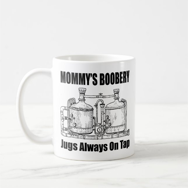 Taza De Café Las bromas de boobery de mamá siempre en el tapete (Izquierda)
