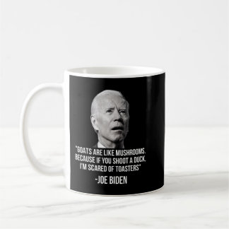 Taza De Café Las Cabras Son Como Los Hongos Porque Si Disparas