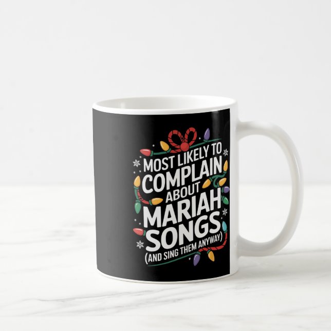 Taza De Café Las Canciones Más Probables De Quejarse Coinciden  (Derecha)