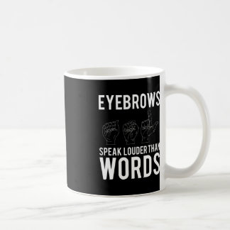 Taza De Café Las Cebollas Hablan Más Que Las Palabras Sordas-Si