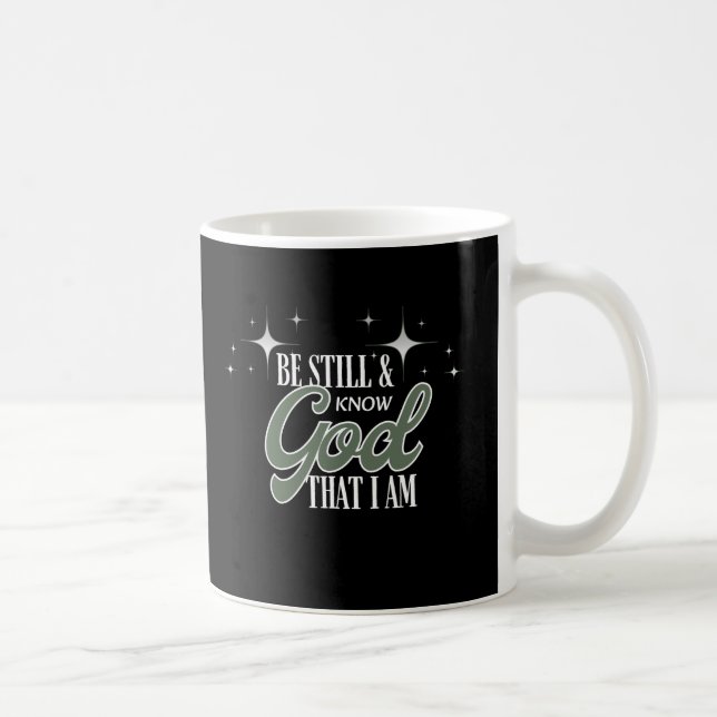 Taza De Café Las Escrituras Estén Todavía Y Sepan (Derecha)