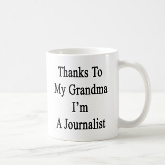 Taza De Café Las gracias a mi abuela soy periodista