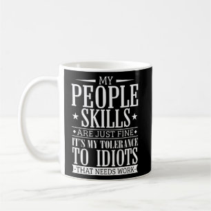Taza De Café Las habilidades de mi gente están bien, es mi tole