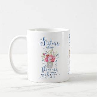 Taza De Café Las hermanas son diversas flores del mismo jardín
