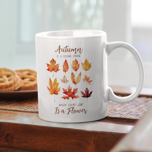 Taza De Café Las hojas de otoño son cocina de citas de flores (Subido por el creador)