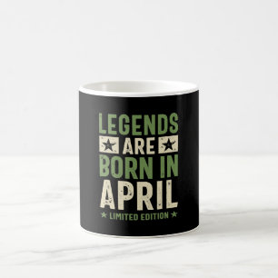Taza De Café Las leyendas nacen en abril - abril Cumpleaños