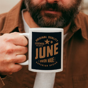 Taza De Café Las leyendas nacen en junio de calidad original