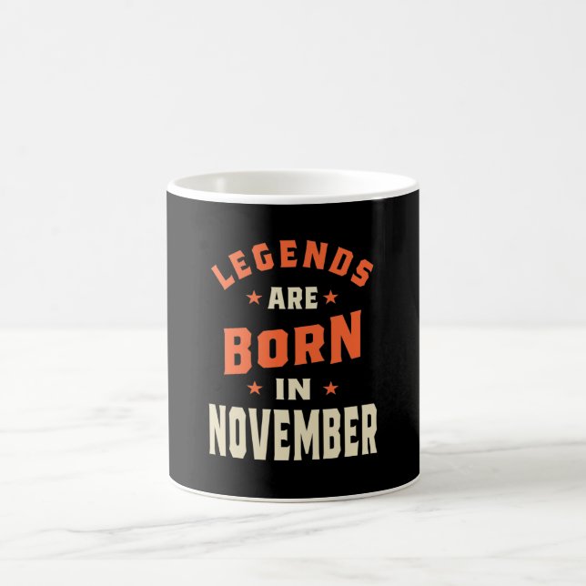 Taza De Café Las leyendas nacen en noviembre - Noviembre Cumple (Centro)