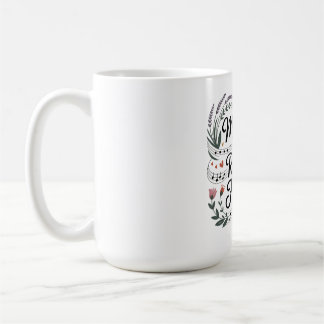 Taza De Café Las madres son el ritmo de la familia