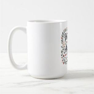 Taza De Café Las madres son las arquitectas de la esperanza
