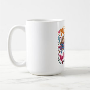 Taza De Café Las madres son las guerreras silenciosas del amor