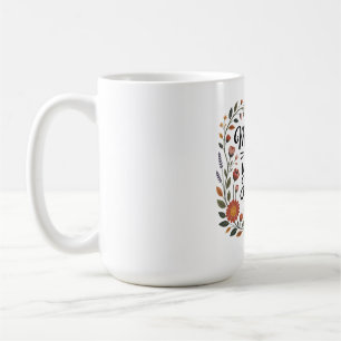 Taza De Café Las madres son las heroínas desconocidas diarias