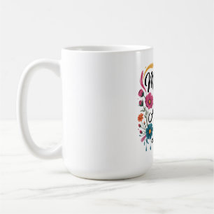 Taza De Café Las madres son las verdaderas artistas de la vida
