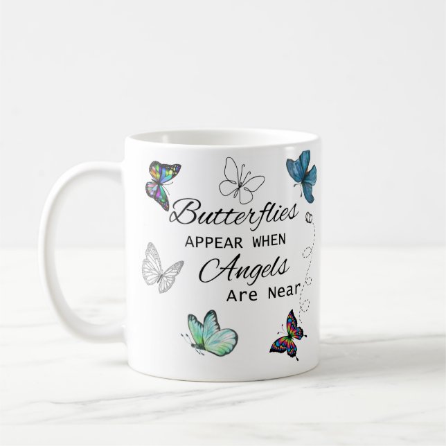 Taza De Café Las mariposas aparecen cuando los ángeles están ce (Izquierda)