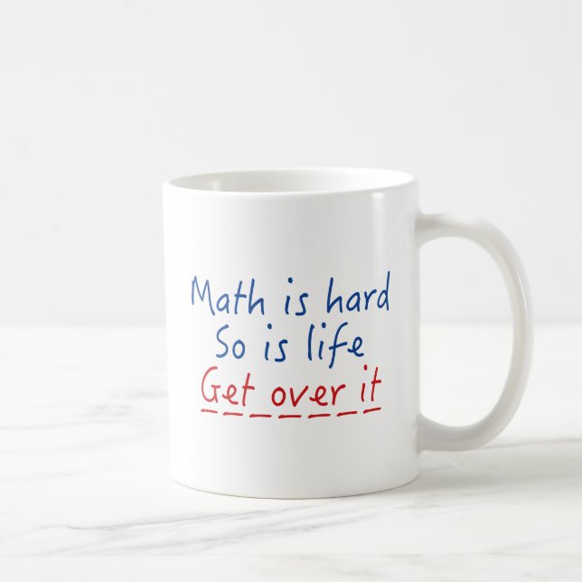 Taza De Café Las matemáticas son difíciles (Derecha)