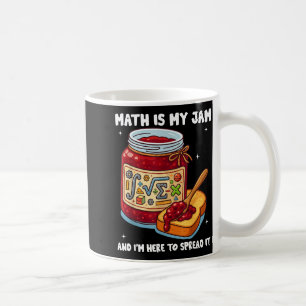 Taza De Café Las Matemáticas Son Mi Pasión Y Estoy Aquí Para Di