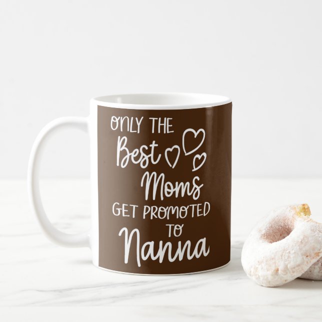 Taza De Café Las mejores mamás son promocionadas a Nanna para e (Con donut)