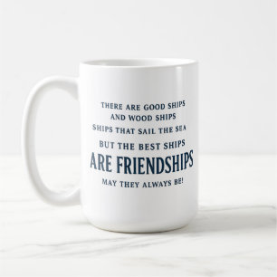 Taza De Café Las Mejores Naves Son Amistades Cita Mejor Amigo