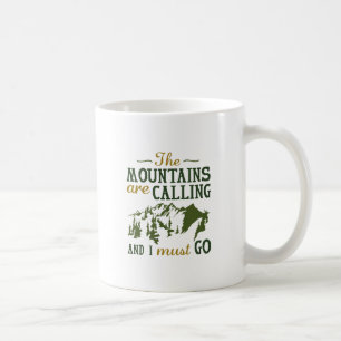Taza De Café Las montañas están llamando
