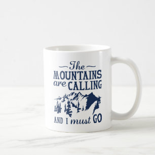 Taza De Café Las montañas llaman